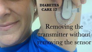 Removing the transmitter without removing the sensor. Dexcom G6 and One