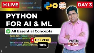  LIVE: Python Essentials for AI & ML - Beginner's Guide to Coding (Part 3)