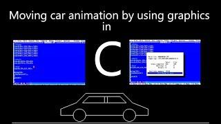 Moving Car animation by using graphics in C/C++