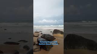 Beach walk is life | Naithon Beach Phuket