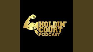 Holdin' Court