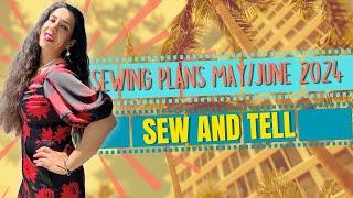 Sew and Tell Plans June 2024 - The Cinema Sewist