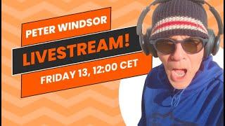 F1 livestream 1312 with Peter Windsor