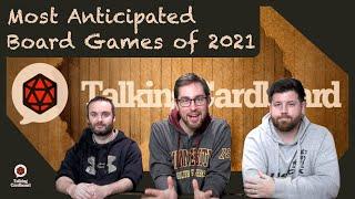 Most Anticipated Board Games of 2021