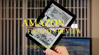 50$ Amazon Tablet with Hexacore Processor - Amazon Fire HD 8 Review