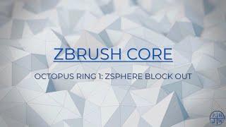 ZBrushCore Dumbo Octopus Ring | Part 1 - ZSphere Block Out | Full Tutorial