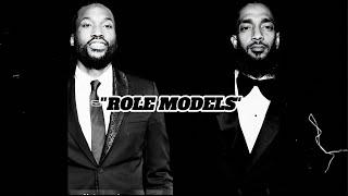 Meek Mill x Nipsey Hussle Type Beat "Role Models" | Real Rap Type Beat 2025