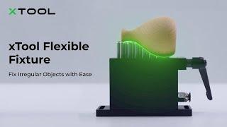 xTool Flexible Fixture: Fix Irregular Objects with Ease