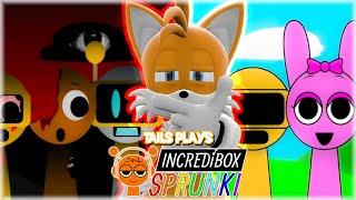 Tails plays - INCREDIBOX SPRUNKI !!!