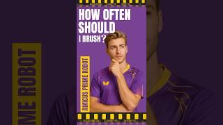 How Often Should I Brush?