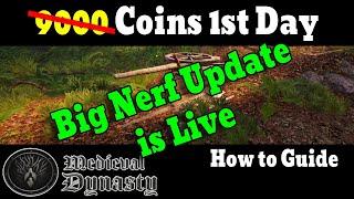 ((( NERFED ))) Best Start 9000 Coins 1st Day | MEDIEVAL DYNASTY LETS PLAY | How to: Guide