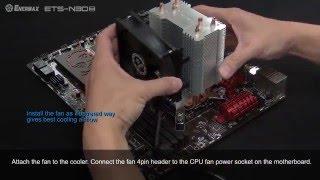 ENERMAX 101 | How to install ENERMAX ETS-N30II Air CPU Cooler?