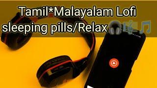 Malayalam and Tamil cover song/Relaxing chill melodies #malayalmsongs #tamilsong