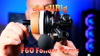 SmallRig F60, A Simple & Great Manual Follow Focus