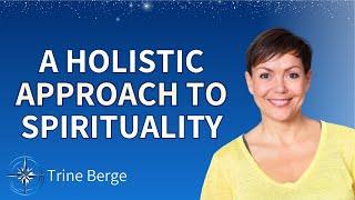 Uncovering The Path To Inner Strength: Her Holistic Spiritual Journey | Trine Berge