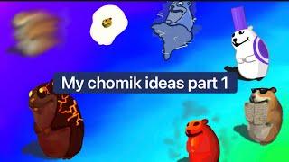 Find the chomiks ideas part 1 (fan made chomiks)