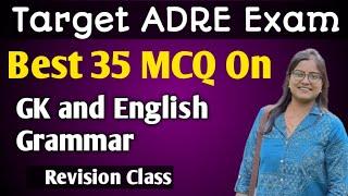 ADRE GK & English Revision/ Grade iii Exam/ Important Questions/ Back to Back Questions 