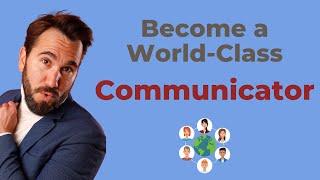 World-Class Communicator Online Training Course by Jose Ucar