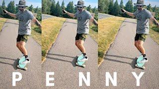 PENNY LONGBOARD || Summer Cruising