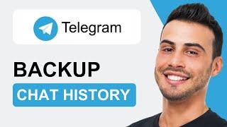 How To Backup Telegram Chat History | Quick Tutorial (2025)