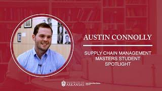 Austin Connolly | Master of Science in Supply Chain Management Spotlight