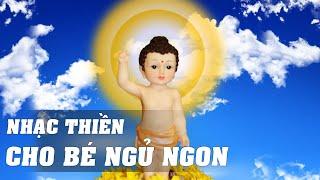 Nhạc thiền phật giáo dành cho bé ngủ sâu và ngon giấc hơn 3h