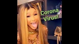 Cardi B on Corona Virus (Original - UNCENSORED)