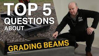 Answering your Questions about GRADING BEAMS - Micro Diggers? Quick Hitches?