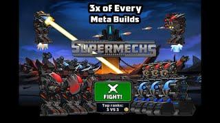 Running 3x Duplicated Meta Builds in 3v3 Battles?! | #supermechs Meta Epsiode #1