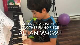 Allan W Composed his another beautiful piano piece- “AllanW0922”