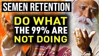 The Power of Semen Retention | Sadhguru Motivational Speech | #NOFAP