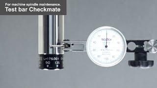 For machine spindle maintenance【 Test bar Checkmate 】