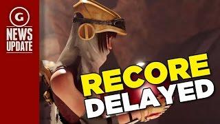 ReCore Delayed - GS News Update