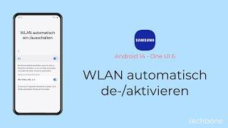 WLAN automatisch aktivieren oder deaktivieren - Samsung [Android 14 - One UI 6]