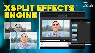 Creating Special Effects with XSplit