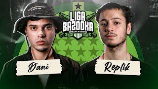 DANI vs REPLIK | #LIGABAZOOKA - MOVISTAR ARENA 2024