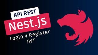 Curso completo de NEST JS: Autenticación (Login y Register)