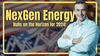 Why NexGen Energy Is Set for Bulls in 2024!