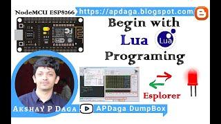 IOT#22 NodeMCU ESP8266: Begin with Lua Programming (LED Blinking) | APDaga | DumpBox