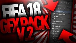 FREE !!! | MEGA GFX PACK V.2 - FIFA 18