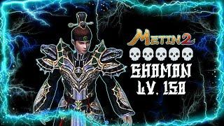 METIN2 LV.150 SHAMAN ft. iMLukas X TreiOriDoi X IAMAGOD(TheGun) X DarkWillow X YOSHI