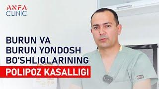 Burun va burun yondosh bo'shliqlarining polipoz kasalligi