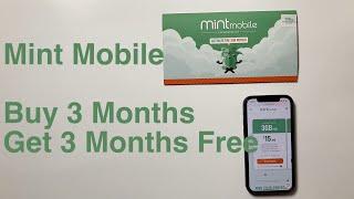 Mint Mobile  - Buy 3 Months, Get 3 Months Free