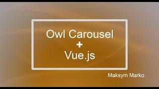 Owl Carousel + Vue.js