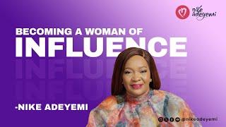 Becoming a Woman of Influence | Noble Women's Conference | Nike Adeyemi