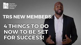 TRS New Members: 4 Things to do NOW to be set for success!