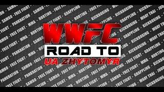 Road to WWFC 2 Zhytomyr