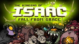 Fall from Grace - NEW Bosses and Floors! Boiler & Grotto - The Binding of Isaac Repentance