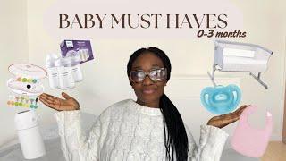 Baby MUST HAVES as a FIRST TIME MOM (0-3 months)