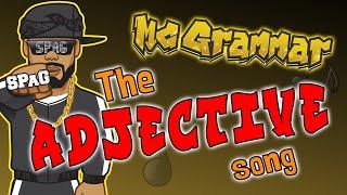 The Adjective Song | MC Grammar  | Educational Rap Songs for Kids 